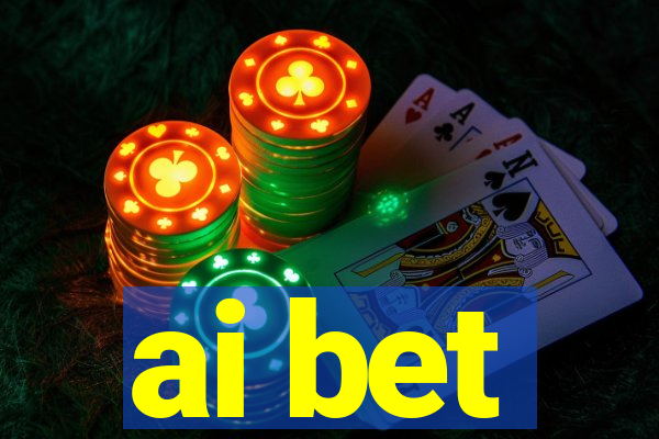 ai bet